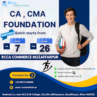 CA and CMA Foundation Coaching in Muzaffarpur, Bihar